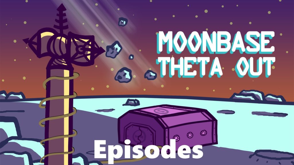 Page Header Image - Moonbase Theta Out - Episodes