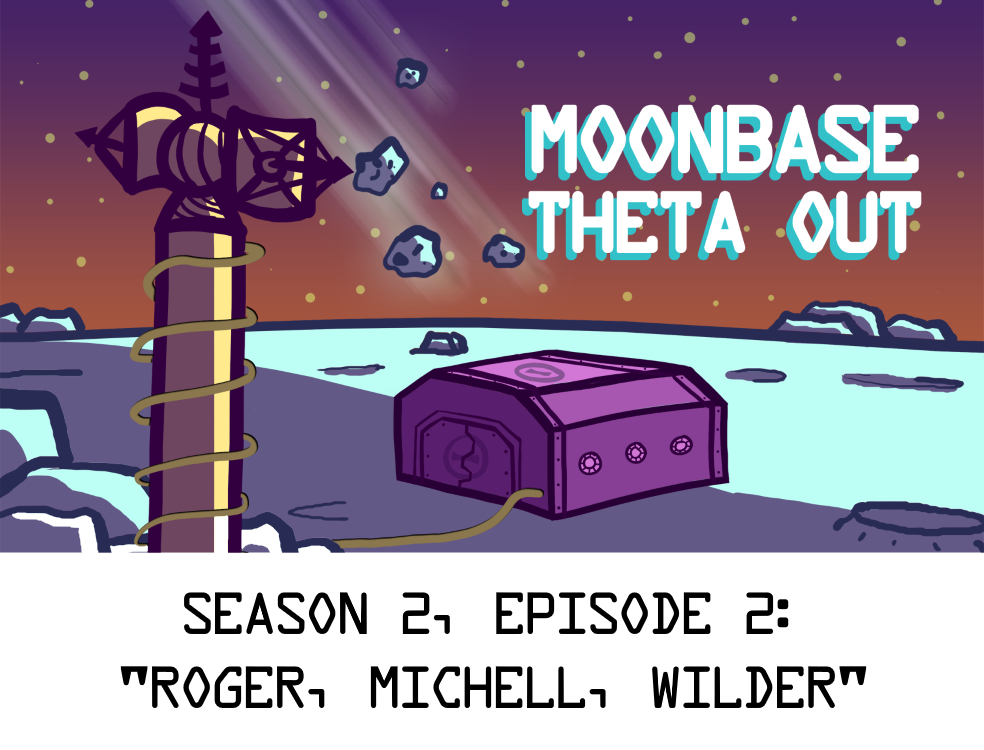 Season 2 Episode 2 - Roger, Michell, Wilder